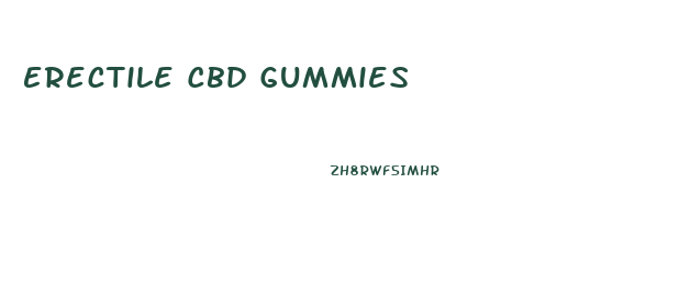 Erectile Cbd Gummies