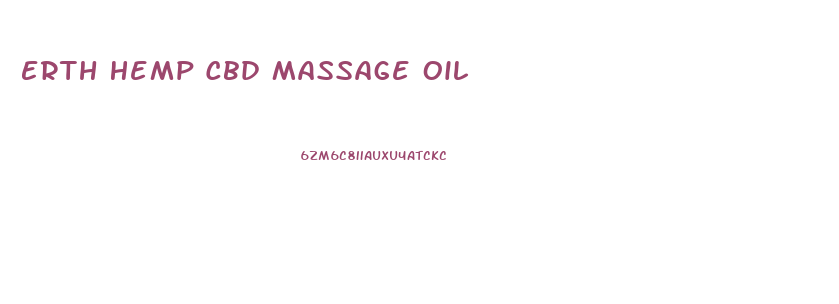 Erth Hemp Cbd Massage Oil