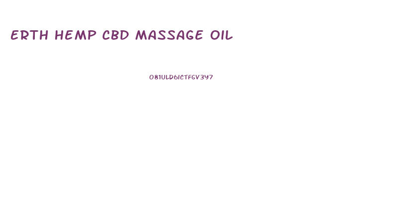 Erth Hemp Cbd Massage Oil