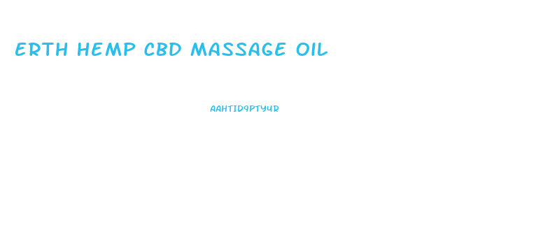 Erth Hemp Cbd Massage Oil