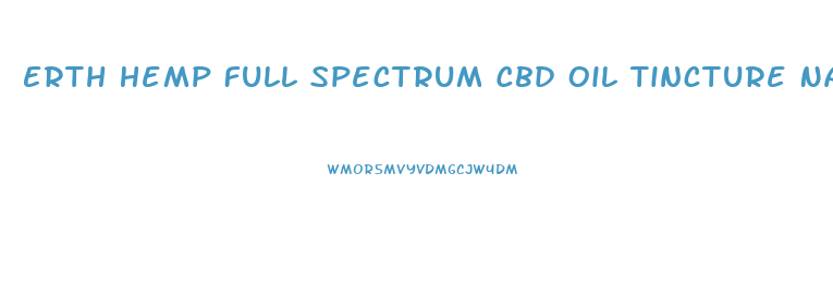 Erth Hemp Full Spectrum Cbd Oil Tincture Natural
