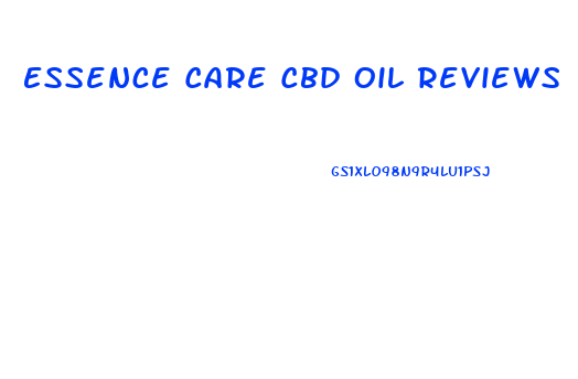Essence Care Cbd Oil Reviews