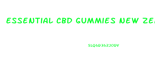 Essential Cbd Gummies New Zealand