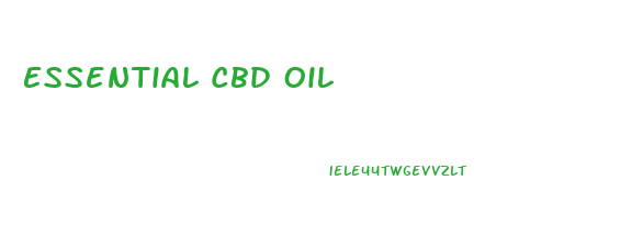 Essential Cbd Oil