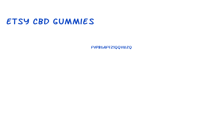 Etsy Cbd Gummies