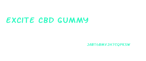 Excite Cbd Gummy