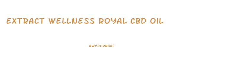 Extract Wellness Royal Cbd Oil