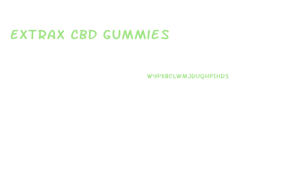 Extrax Cbd Gummies