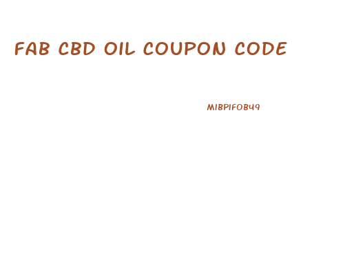 Fab Cbd Oil Coupon Code