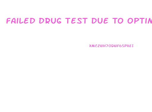 Failed Drug Test Due To Optimal Cbd Gummies