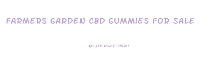 Farmers Garden Cbd Gummies For Sale