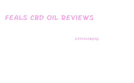Feals Cbd Oil Reviews