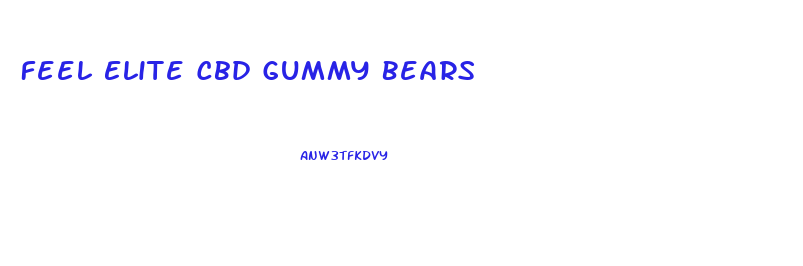 Feel Elite Cbd Gummy Bears