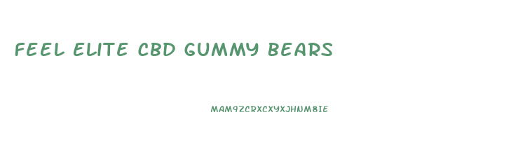 Feel Elite Cbd Gummy Bears