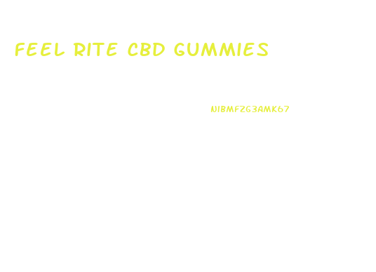 Feel Rite Cbd Gummies