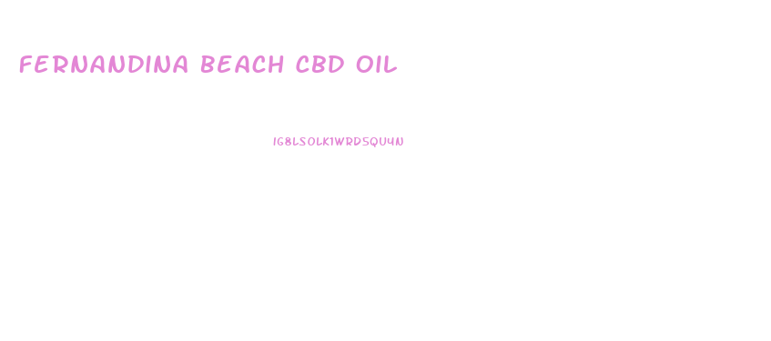 Fernandina Beach Cbd Oil