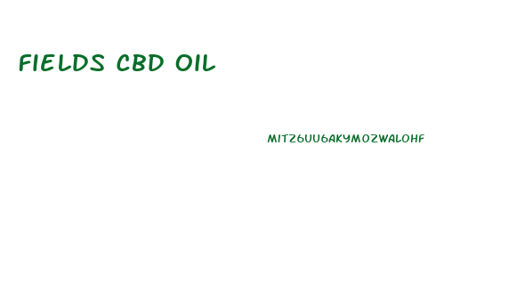 Fields Cbd Oil