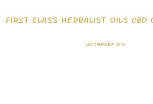 First Class Herbalist Oils Cbd Gummies
