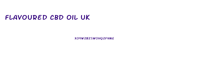 Flavoured Cbd Oil Uk