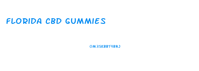 Florida Cbd Gummies