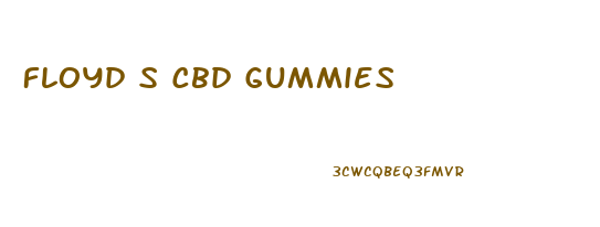 Floyd S Cbd Gummies