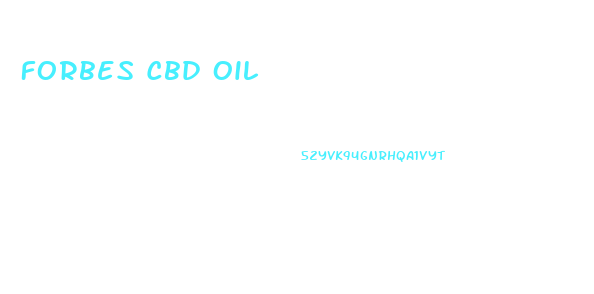 Forbes Cbd Oil