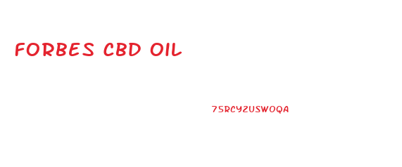Forbes Cbd Oil
