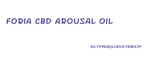 Foria Cbd Arousal Oil