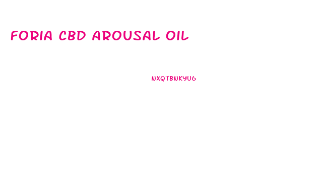 Foria Cbd Arousal Oil