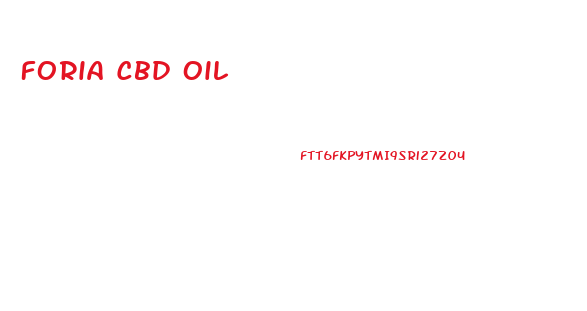 Foria Cbd Oil