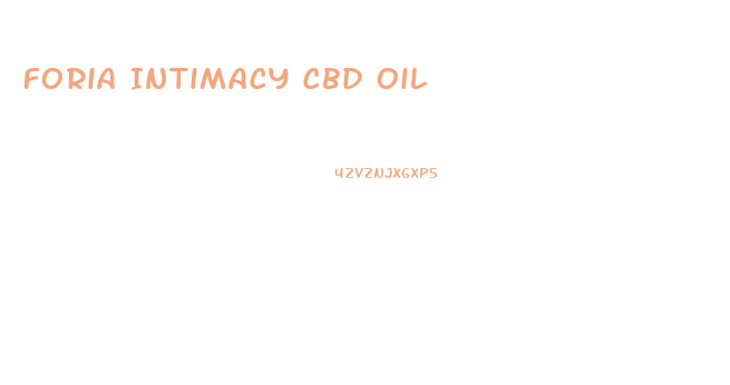 Foria Intimacy Cbd Oil