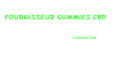 Fournisseur Gummies Cbd