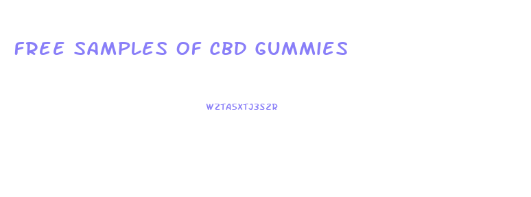 Free Samples Of Cbd Gummies
