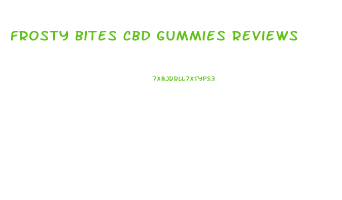 Frosty Bites Cbd Gummies Reviews