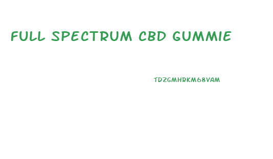 Full Spectrum Cbd Gummie