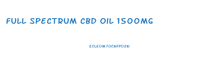 Full Spectrum Cbd Oil 1500mg