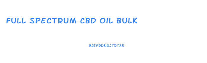 Full Spectrum Cbd Oil Bulk