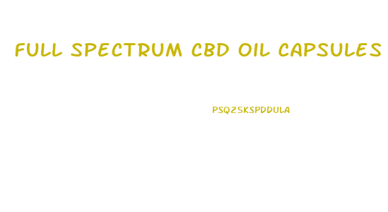 Full Spectrum Cbd Oil Capsules