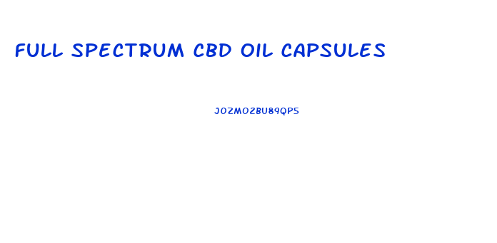 Full Spectrum Cbd Oil Capsules