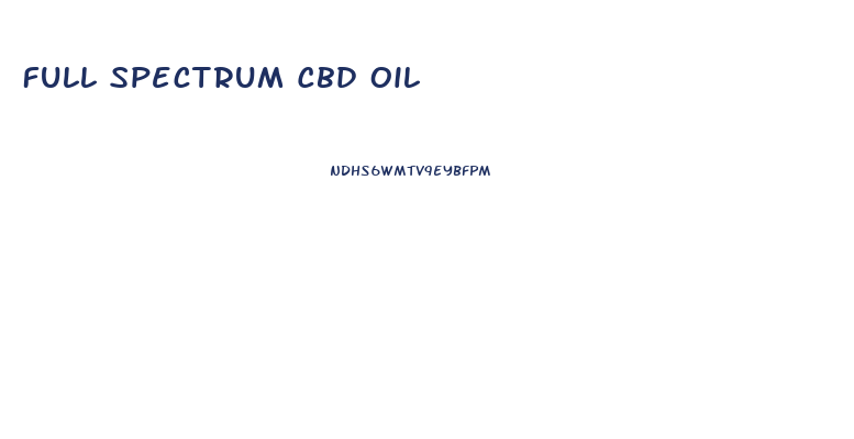 Full Spectrum Cbd Oil