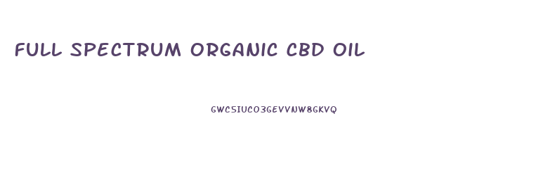 Full Spectrum Organic Cbd Oil