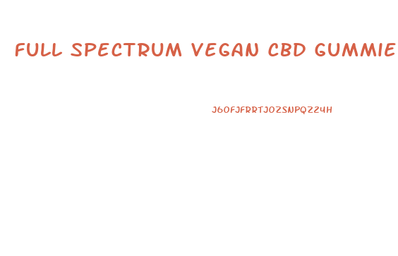 Full Spectrum Vegan Cbd Gummies Green Apple