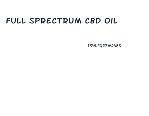 Full Sprectrum Cbd Oil