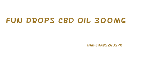 Fun Drops Cbd Oil 300mg