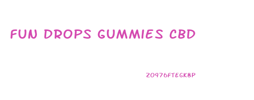 Fun Drops Gummies Cbd
