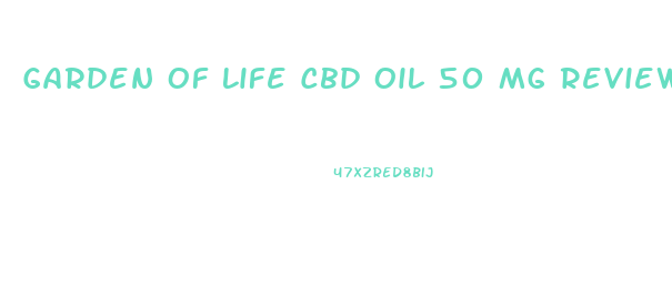 Garden Of Life Cbd Oil 50 Mg Reviews