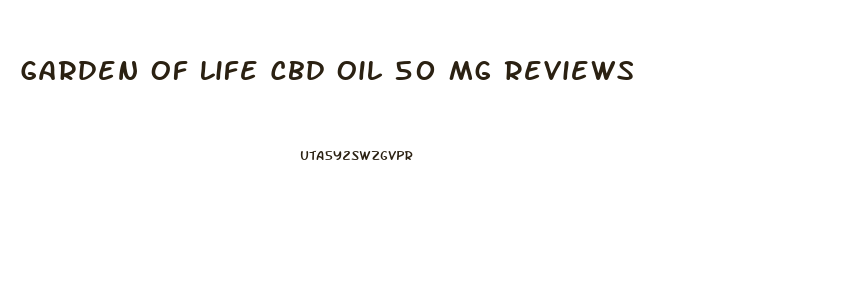 Garden Of Life Cbd Oil 50 Mg Reviews