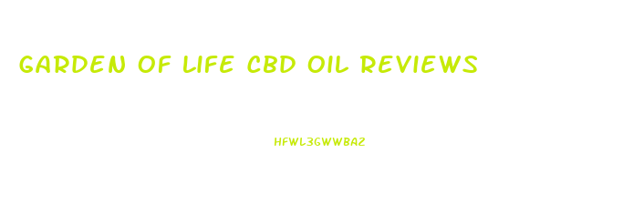Garden Of Life Cbd Oil Reviews