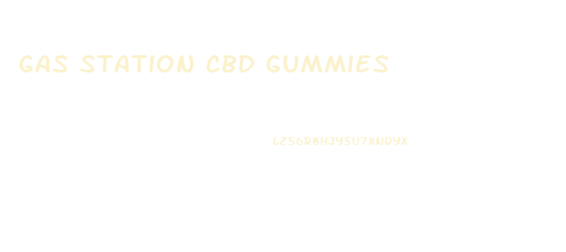 Gas Station Cbd Gummies