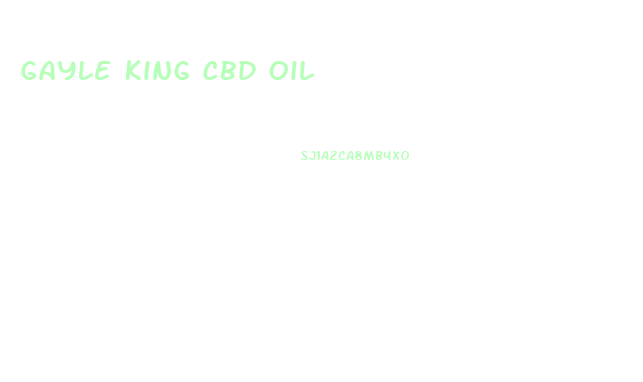 Gayle King Cbd Oil